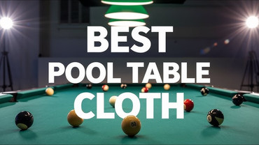 What Are the Different Types of Pool Table Cloths? 